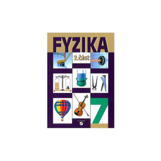 Kniha Fyzika 7 - 2. část učebnice pro praktické ZŠ Martin Macháček
