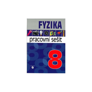 Book Fyzika 8 - pracovní sešit pro praktické ZŠ Martin Macháček