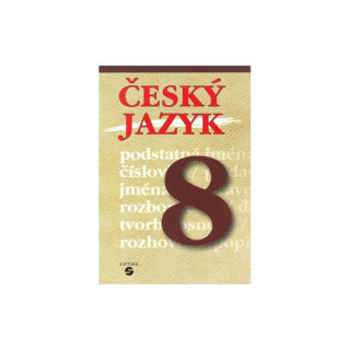Kniha Český jazyk 8 - učebnice Profousová