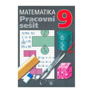 Kniha Matematika 9 - pracovní sešit pro praktické ZŠ Pavel Hamerník