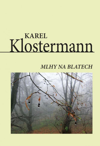 Książka Mlhy na blatech Karel Klostermann