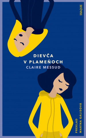 Kniha Dievča v plameňoch Claire Messud