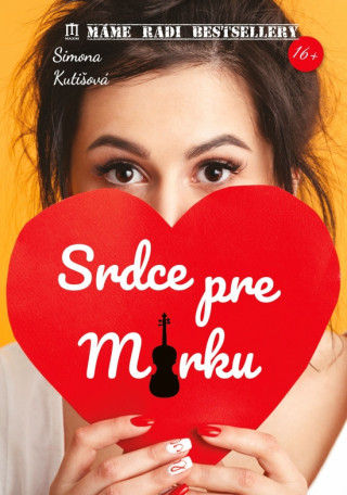 Book Srdce pre Mirku Simona Kutišová