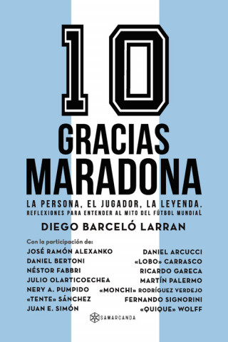 Könyv GRACIAS MARADONA DIEGO BARCELO LARRAN