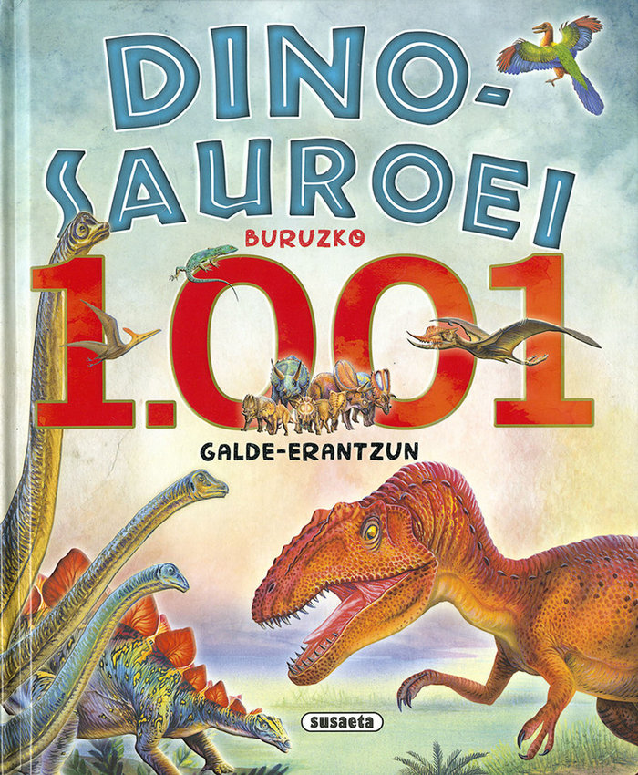 Kniha DINOSAUROEI BURUZKO 1001 GALDE-ERANTZUN 