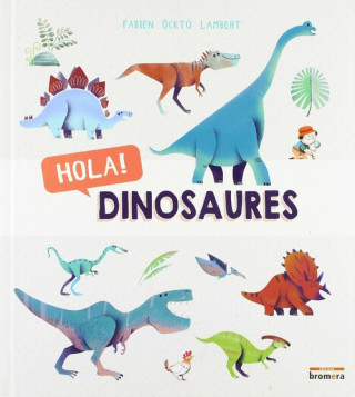 Książka HOLA! DINOSAURES 