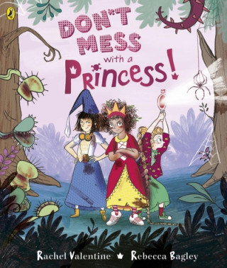 Buch Don't Mess with a Princess Rachel Valentine