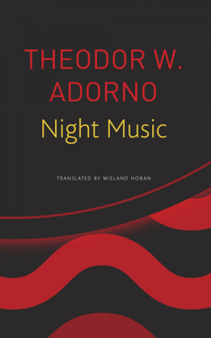 Kniha Night Music Theodor W. Adorno