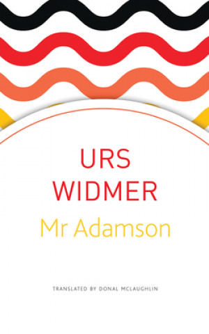 Könyv MR Adamson Urs Widmer