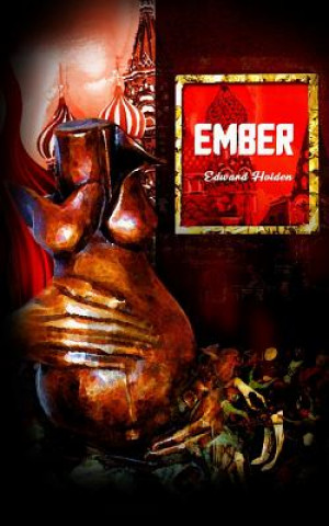 Buch Ember: deutsche fassung Edward Holden