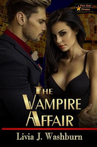 Kniha The Vampire Affair Livia J. Washburn