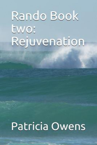 Boek Rando Book Two: Rejuvenation Patricia Owens