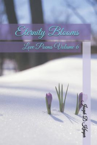 Livre Eternity Blooms Joseph D. Kemper