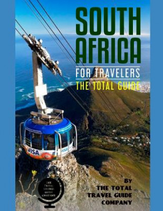 Carte South Africa for Travelers. the Total Guide: The Comprehensive Traveling Guide for All Your Traveling Needs. by the Total Travel Guide Company The Total Travel Guide Company