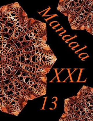 Carte Mandala XXL 13: Libro Para Colorear Para Adultos The Art of You
