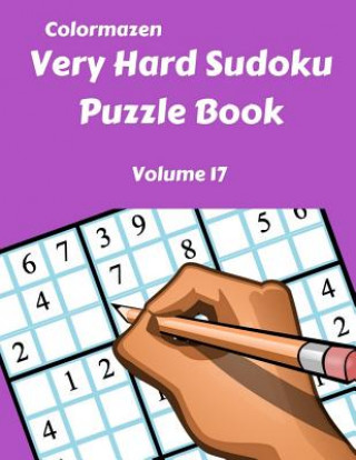 Libro Very Hard Sudoku Puzzle Book Volume 17 Carol Bell