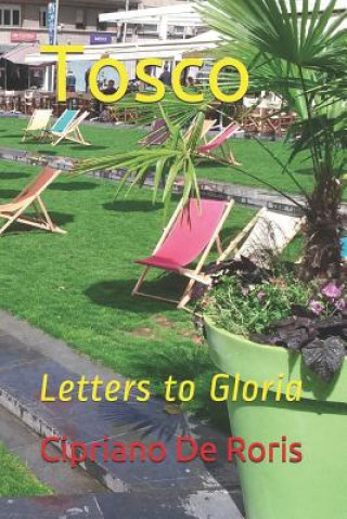 Kniha Tosco: Letters to Gloria Cipriano de Roris