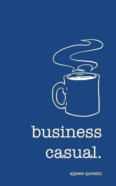 Book Business Casual Alyees Qureshi