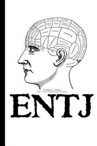 Kniha Entj Personality Type Notebook Terri Jones