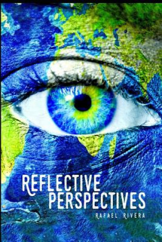 Buch Reflective Perspectives Rafael Rivera