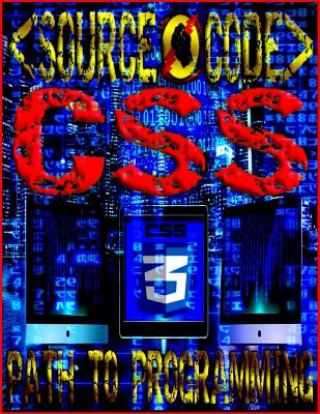 Könyv Source Code: Path to Programming CSS Source Code Society