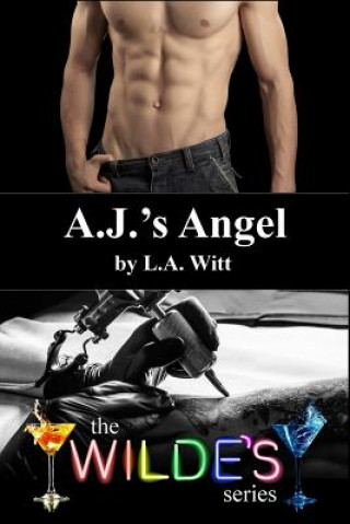 Libro A.J.'s Angel L. A. Witt