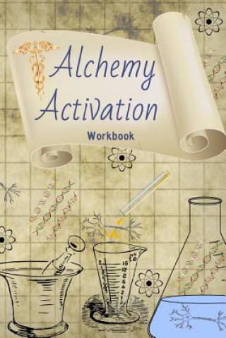 Book Alchemy Activation: Workbook Crystal Divine Alchemy