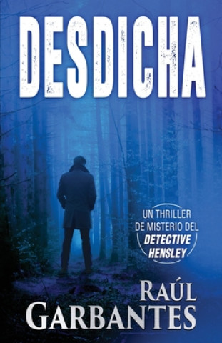 Книга Desdicha Raul Garbantes