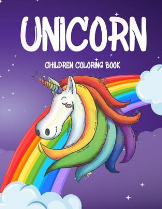 Książka Unicorn Children Coloring Book: For Kids, Toddlers, Preschoolers Jo Bora