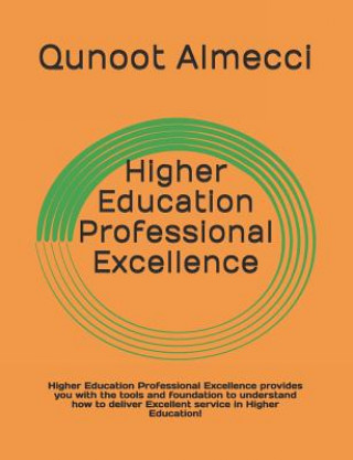 Книга Higher Education Professional Excellence Qunoot Almecci