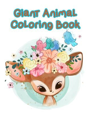 Książka Giant Animal Coloring Book: &#3659;&#3637;40 Jumbo Giant Images for Coloring Kids, Toddlers and Children including all Beginners and Senior to hav Arika Williams