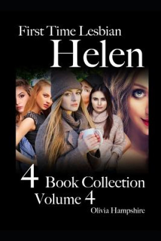 Libro First Time Lesbian, Helen, 4 Book Collection, Volume 4 Olivia Hampshire