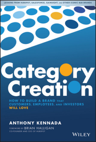 Kniha Category Creation Anthony Kennada