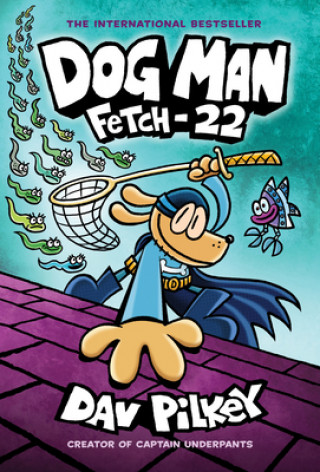 Книга Dog Man: Fetch-22 Dav Pilkey