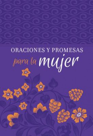 Книга Oraciones Y Promesas Para La Mujer Broadstreet Publishing Group Llc