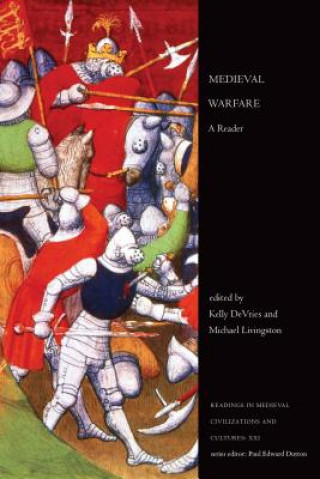 Kniha Medieval Warfare Kelly Robert DeVries