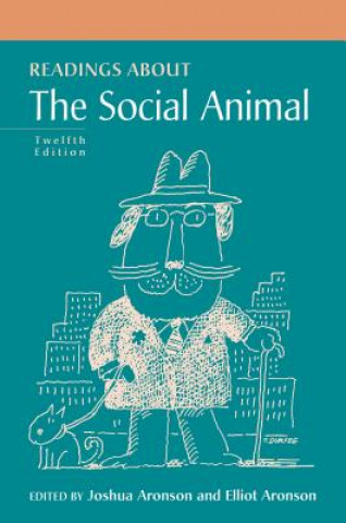 Könyv Readings about the Social Animal Elliot Aronson