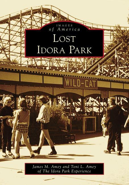 Buch Lost Idora Park James M. Amey