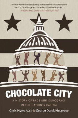 Könyv Chocolate City Chris Myers Asch