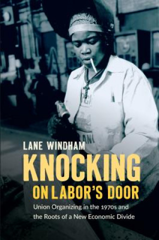 Libro Knocking on Labor's Door Lane Windham