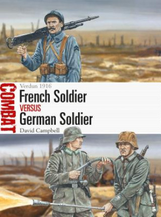 Книга French Soldier vs German Soldier David Campbell