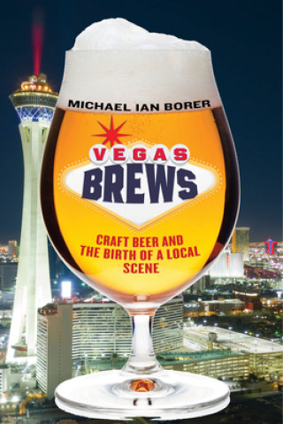 Könyv Vegas Brews Michael Ian Borer