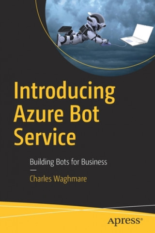 Książka Introducing Azure Bot Service Charles David Waghmare