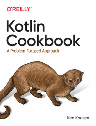 Kniha Kotlin Cookbook Ken Kousen