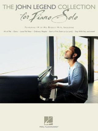 Kniha The John Legend Collection for Piano Solo: Intermediate to Advanced Level John Legend