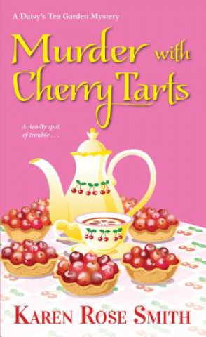 Buch Murder with Cherry Tarts Karen Rose Smith