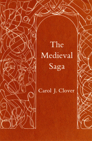 Kniha Medieval Saga Carol J. Clover