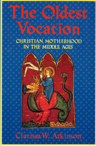 Book Oldest Vocation Clarissa W. Atkinson