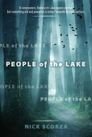 Kniha People of the Lake Nick Scorza