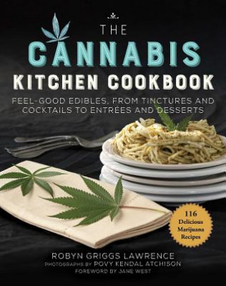 Kniha Cannabis Kitchen Cookbook Robyn Griggs Lawrence